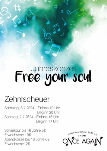Free your soul - LK Bondorf 1843 e.V. / Chor Once Again @ Zehntscheuer Bondorf