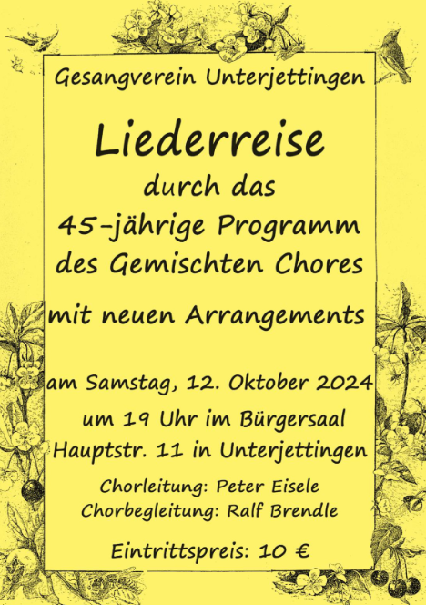 Liederreise durch das 45-jährige Programm - GV Unterjettingen @ Bürgersaal Jettingen